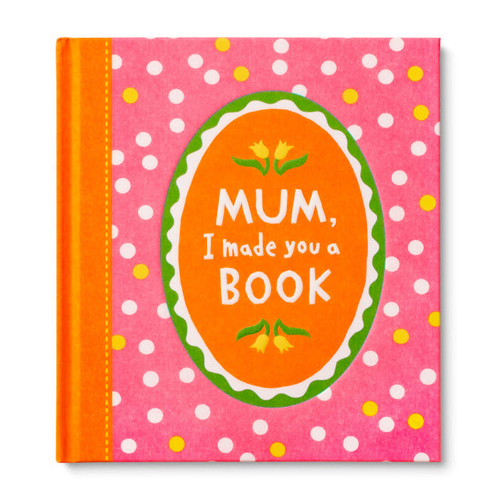 Mum, I Made You A Book