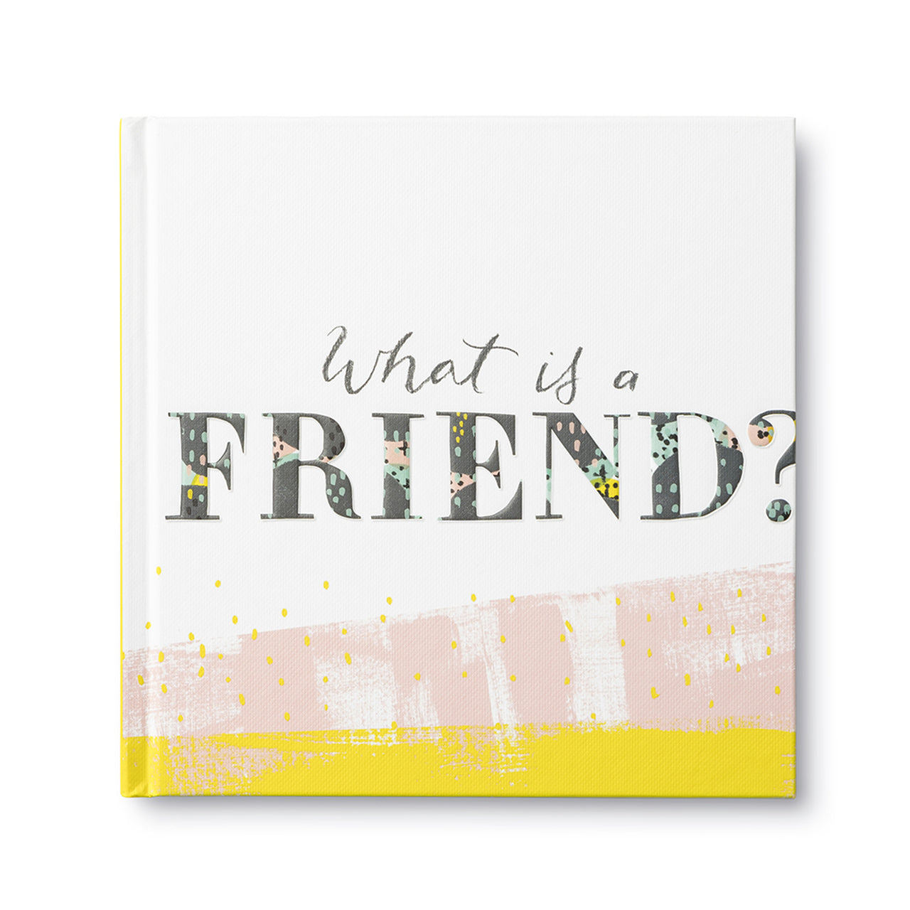 What is a friend? book