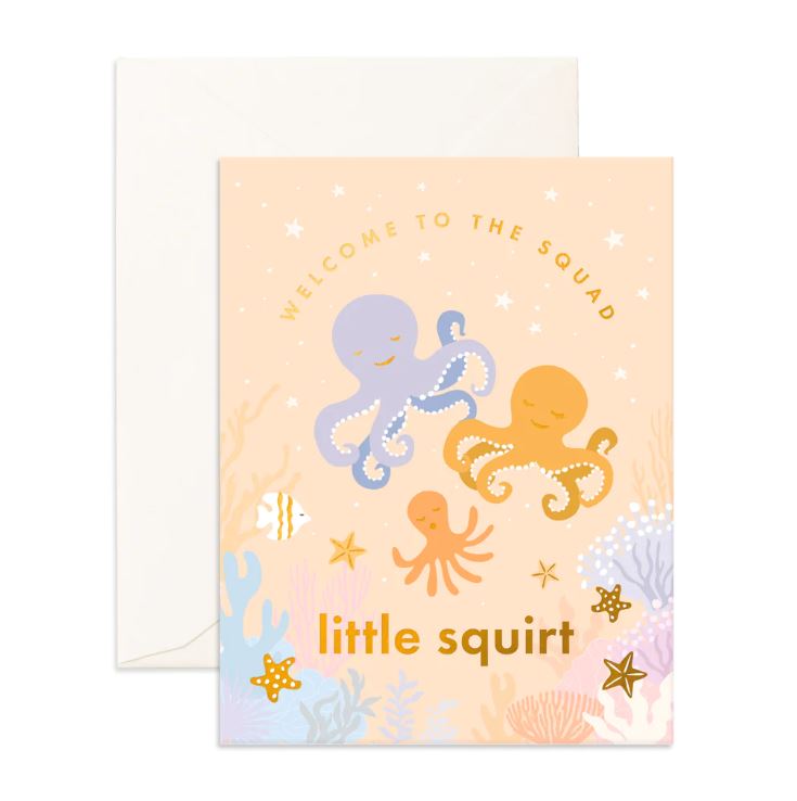 Welcome Little Squirt | Greeting Card