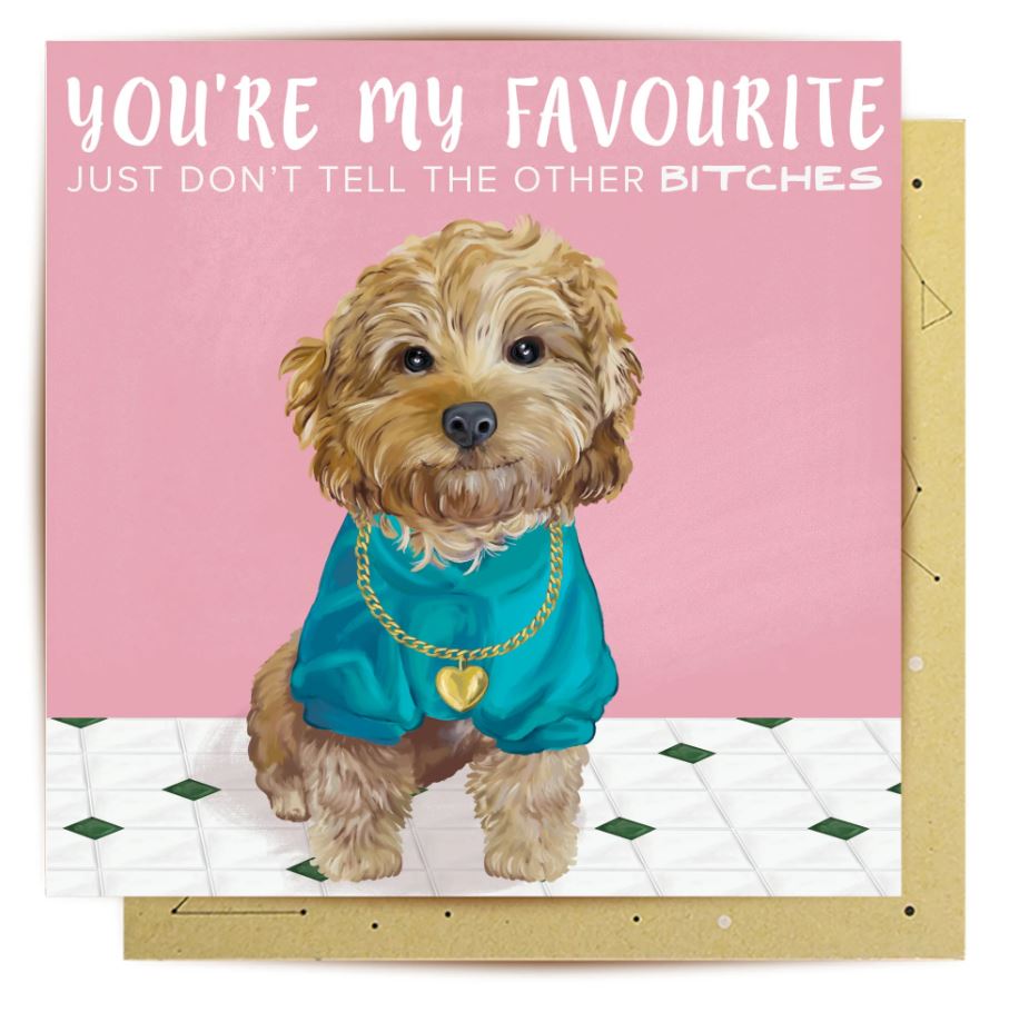 Don&#39;t Tell The Other Bitches Greeting Cards