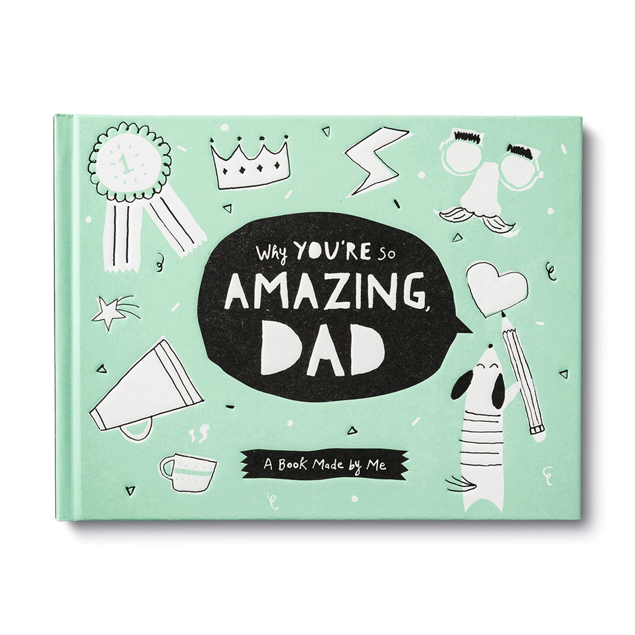 Why Your So Amazing, Dad | A Book Made By Me